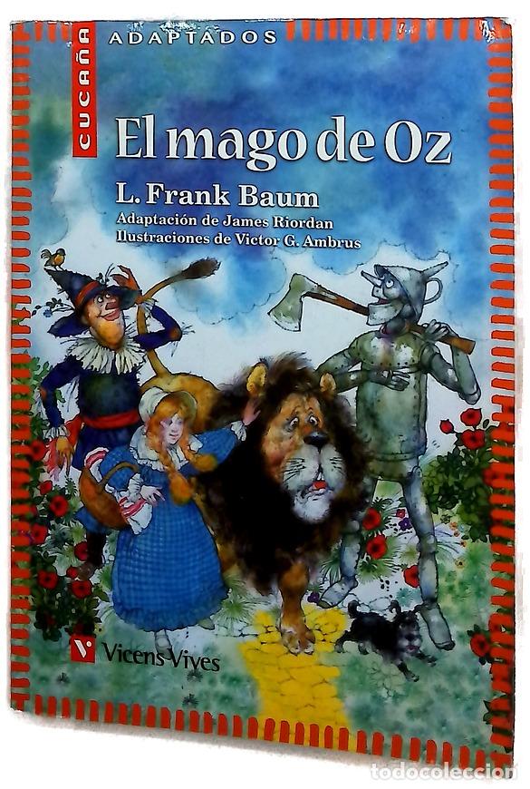 Libros: El mago de Oz - Riordan, James; Baum, L. Frank; Ambrus, Victor G