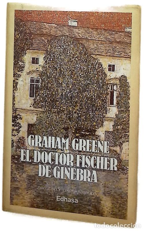 Libros: El doctor Fischer de Ginebra o La fiesta de la bomba