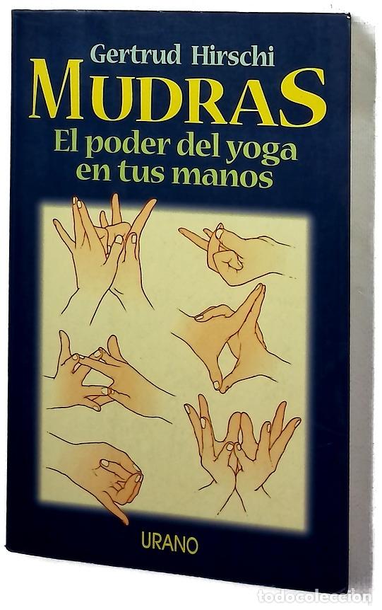 Libros: Mudras el poder del yoga en tus manos