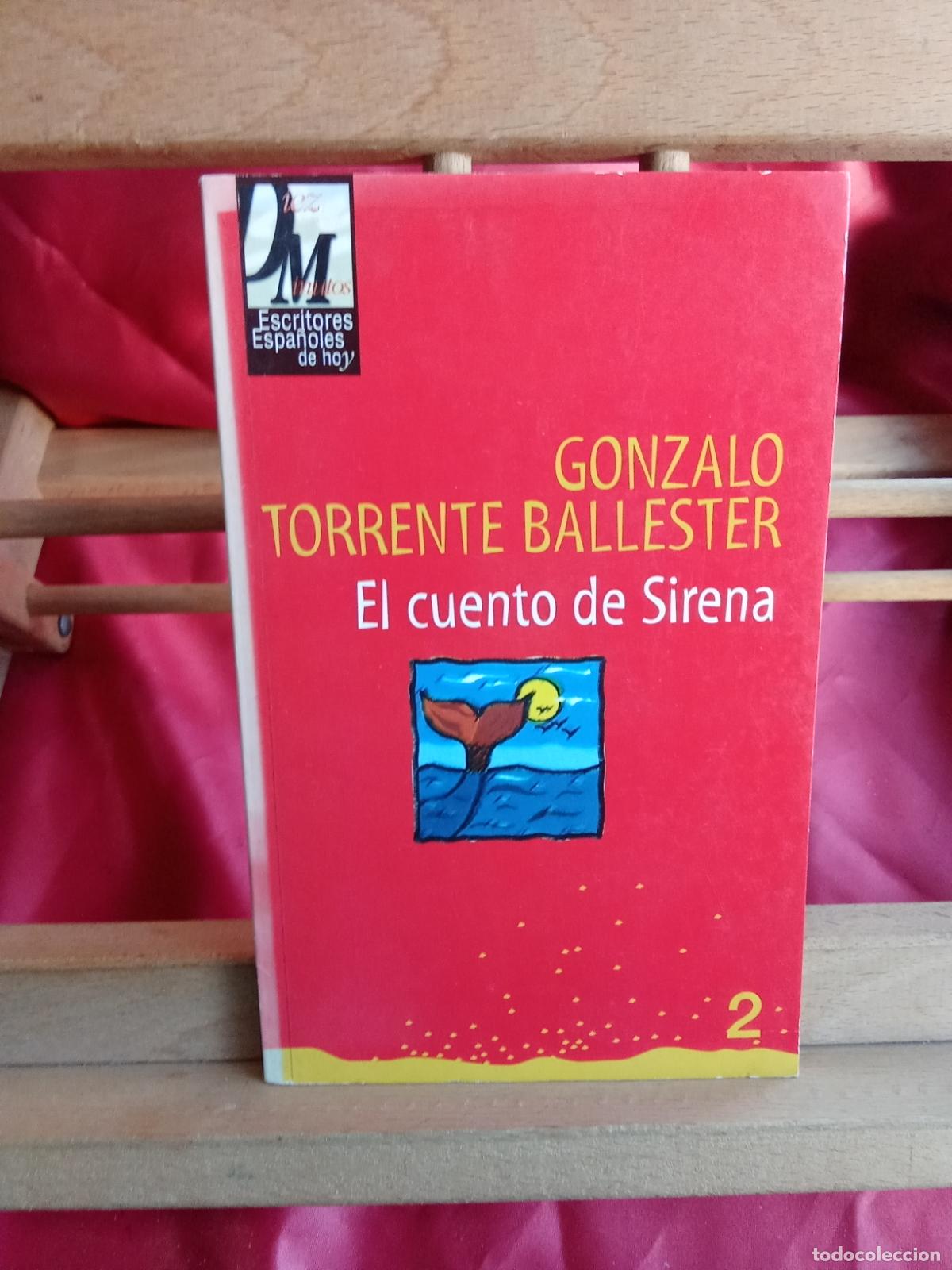 B&uuml;cher: El cuento de Sirena. Gonzalo Torrente Ballester L.31642-1210