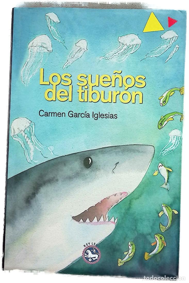 books: Los sue&ntilde;os del tibur&oacute;n - Garc&iacute;a Iglesias, Carmen