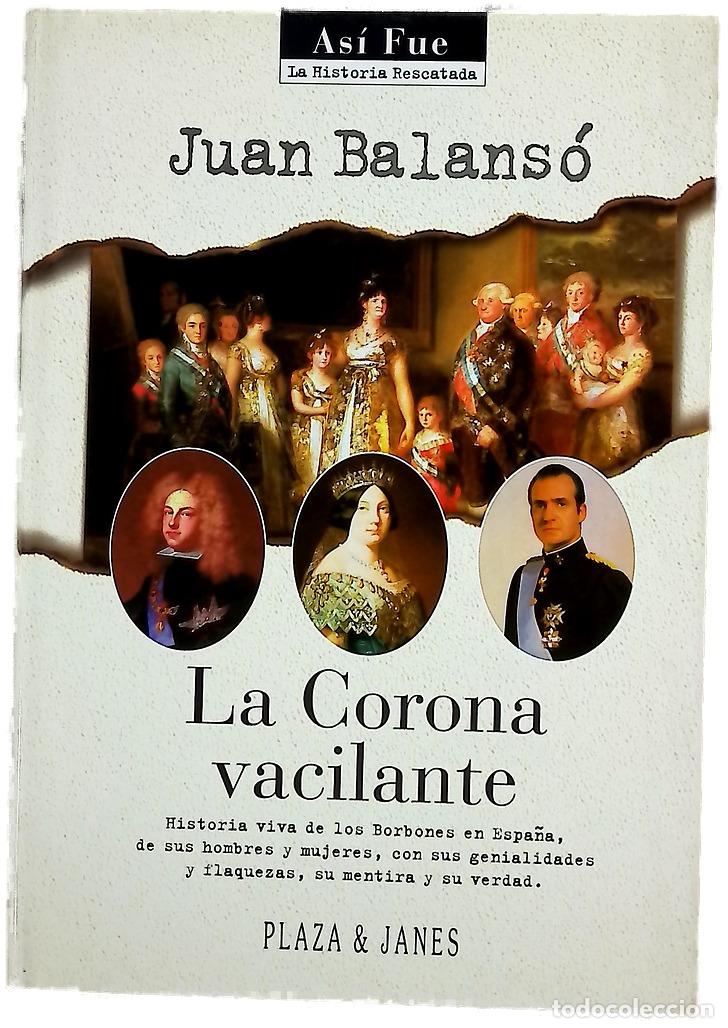 books: La Corona vacilante - Balans&oacute;, Juan
