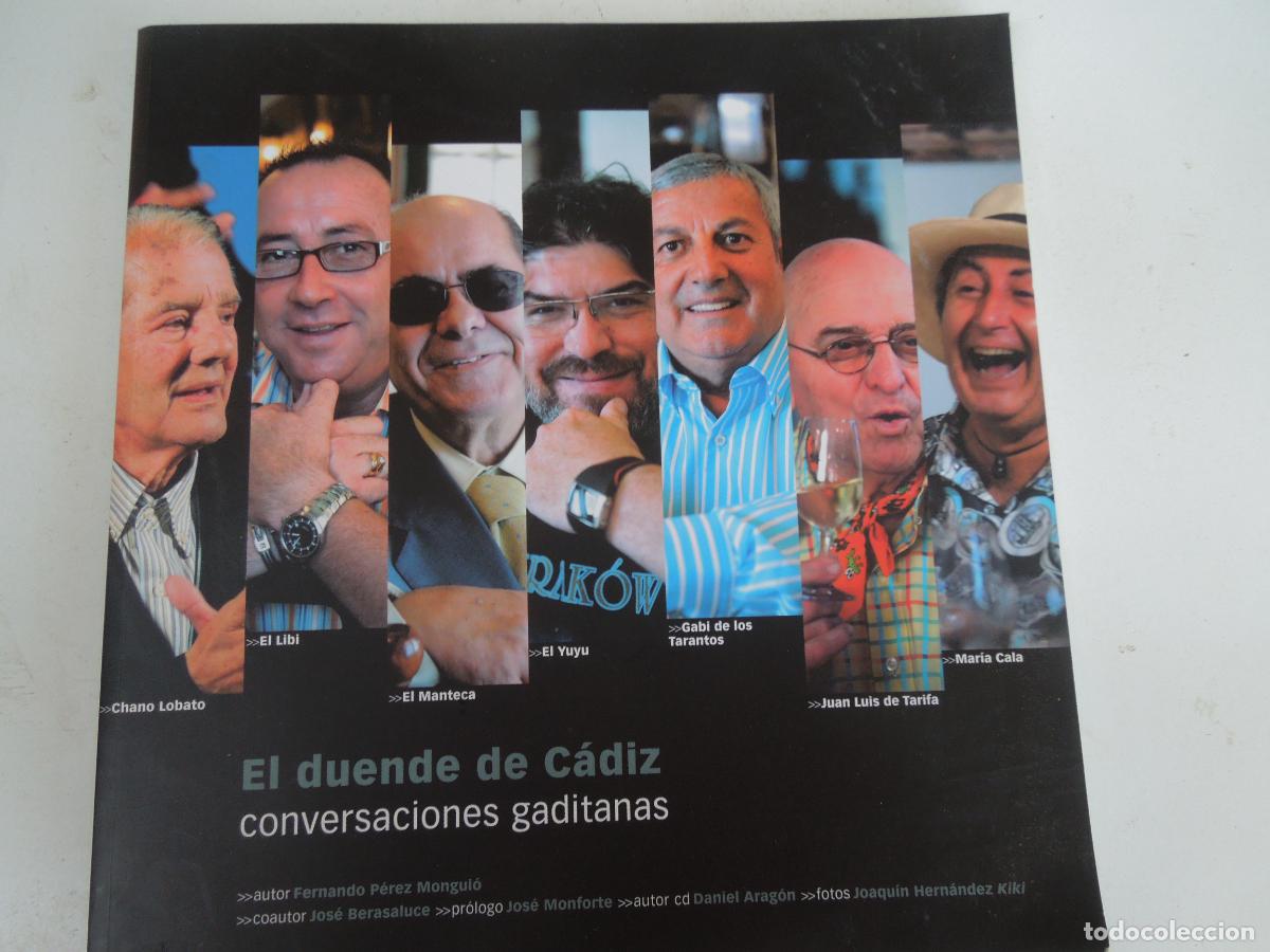 Libros: EL DUENDE DE CADIZ - CONVERSACIONES GADITANAS -2008