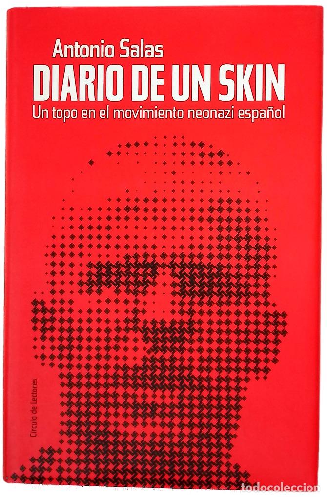 Libros: Diario de un skin un topo en el movimiento neonazi espa&ntilde;ol