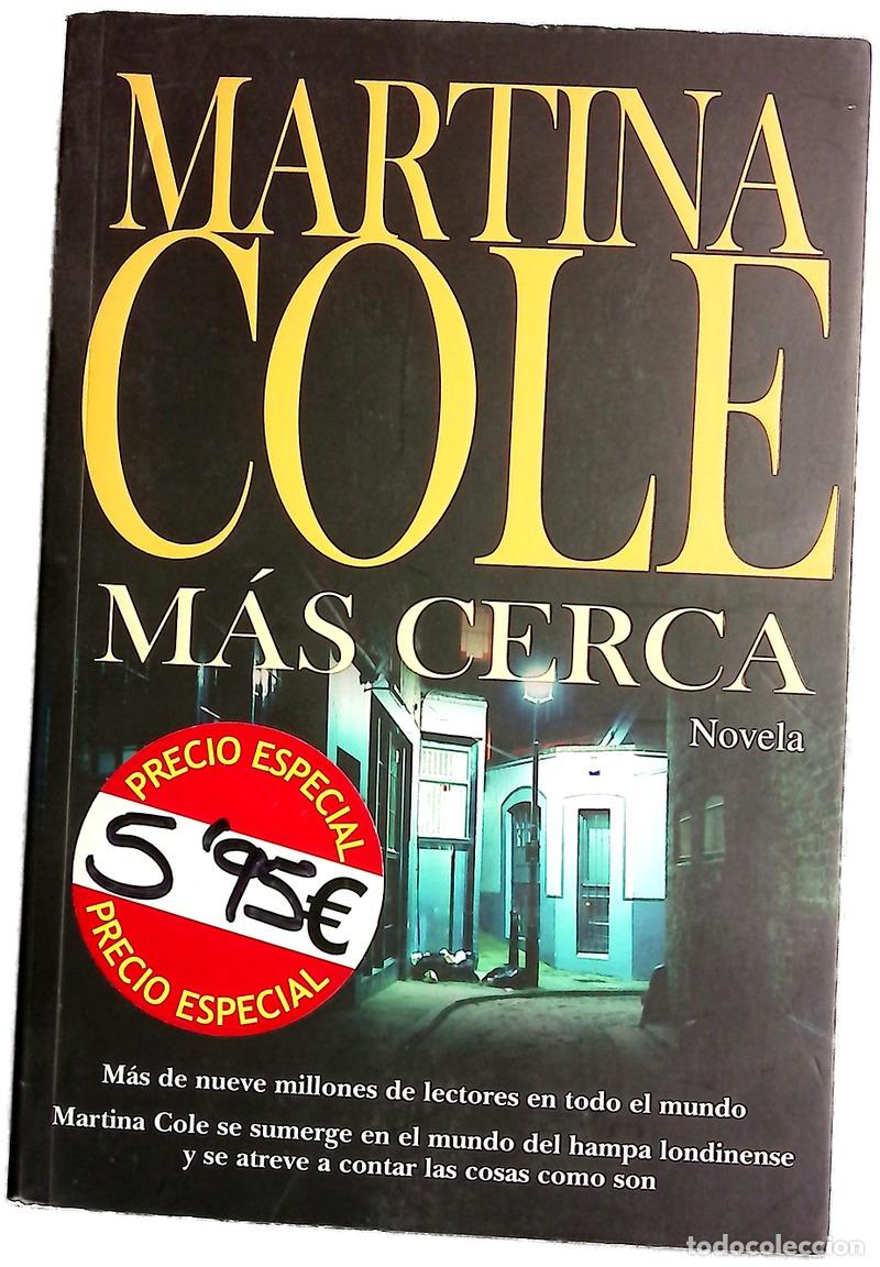 Livres: M&aacute;s cerca - Cole, Martina