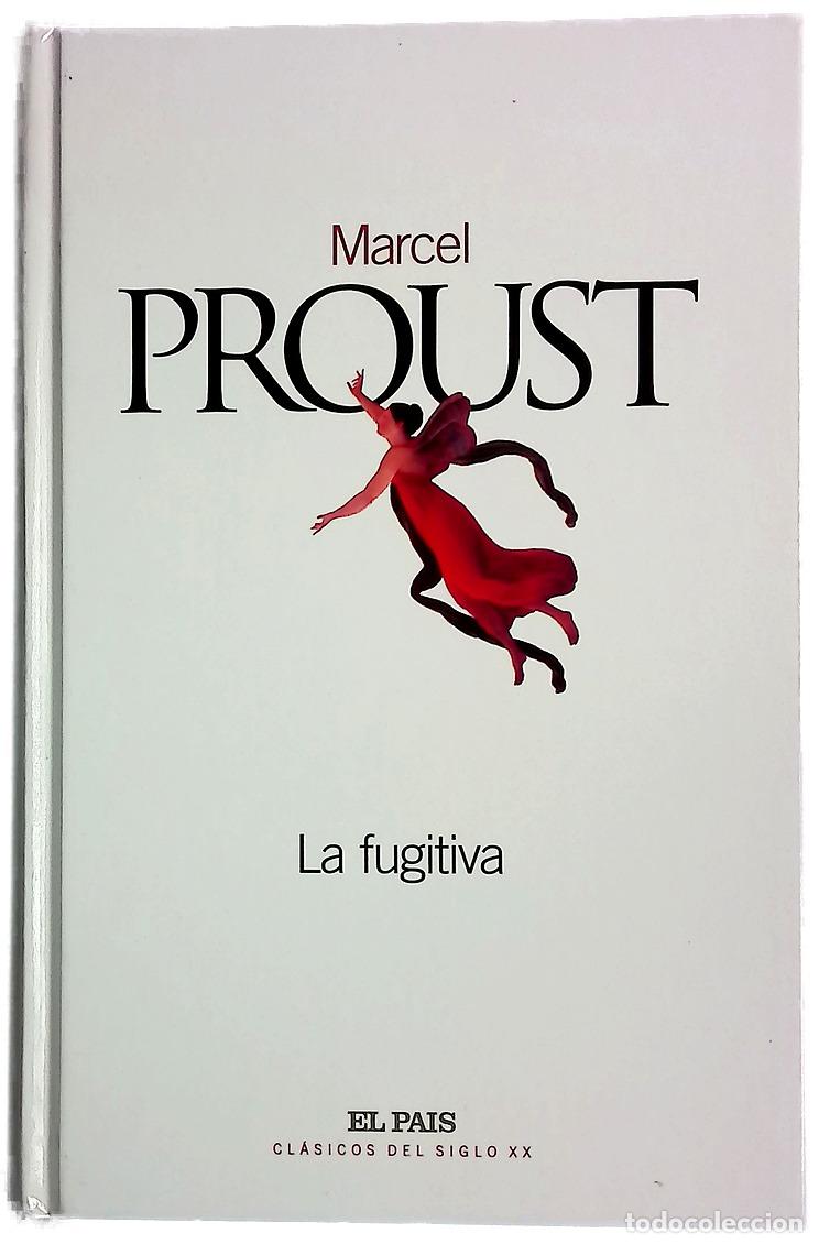 Livres: La fugitiva - Proust, Marcel; Berges, Consuelo