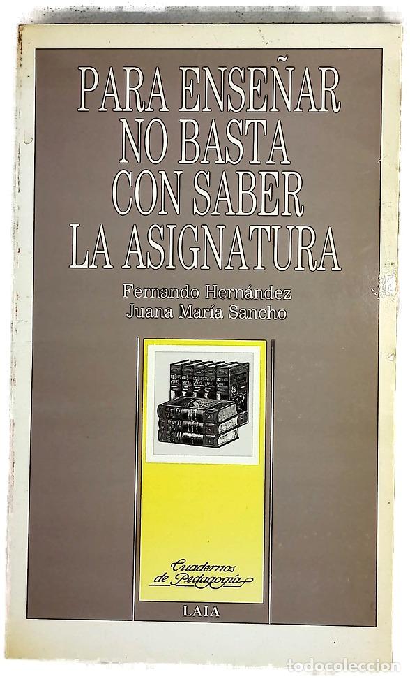 Livros em segunda m&atilde;o: Para ense&ntilde;ar no basta con saber la asignatura