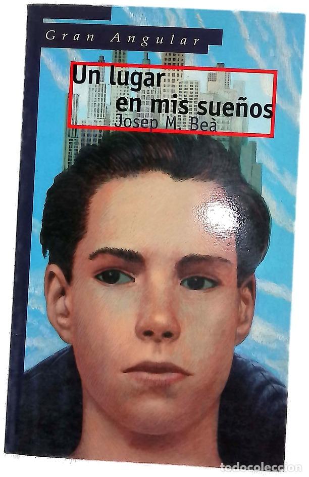 Livros em segunda m&atilde;o: Un lugar en mis sue&ntilde;os - Be&agrave;, Josep Maria