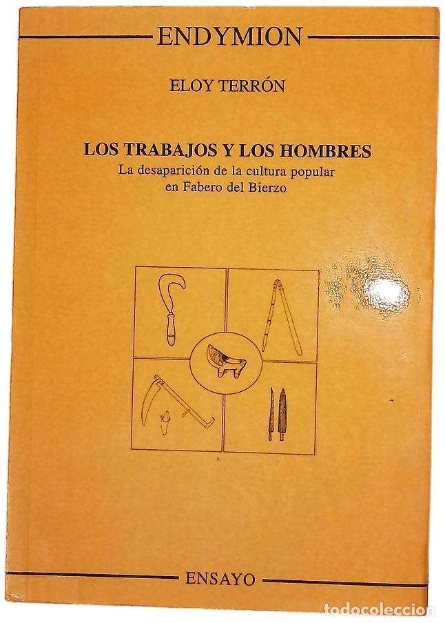 Libros: Los trabajos y los hombres la desaparici&oacute;n de la cultura popular en Fabero del Bierzo
