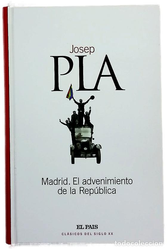 Libros: Madrid, el advenimiento de la Rep&uacute;blica