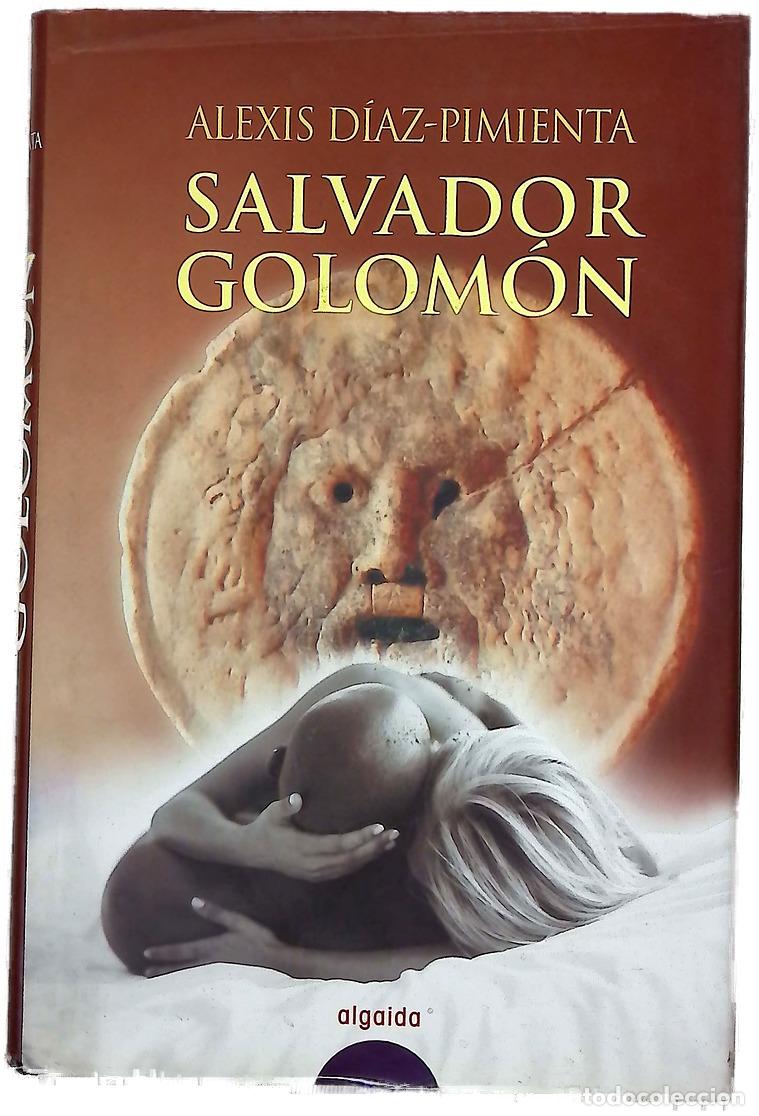 B&uuml;cher: Salvador Golom&oacute;n - D&iacute;az-Pimienta, Alexis