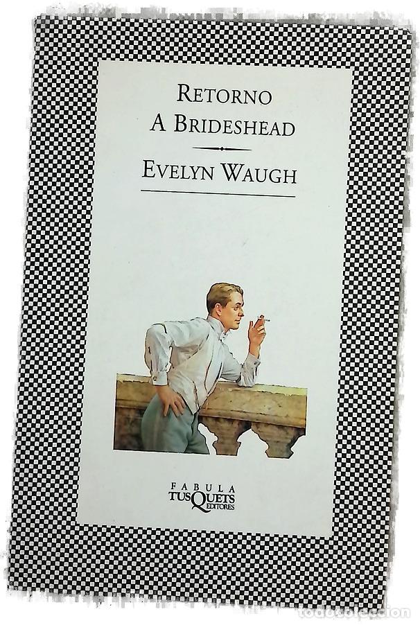 books: Retorno a Brideshead - Waugh, Evelyn