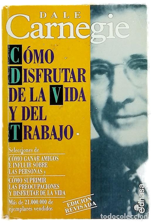 books: C&oacute;mo disfrutar de la vida y del trabajo