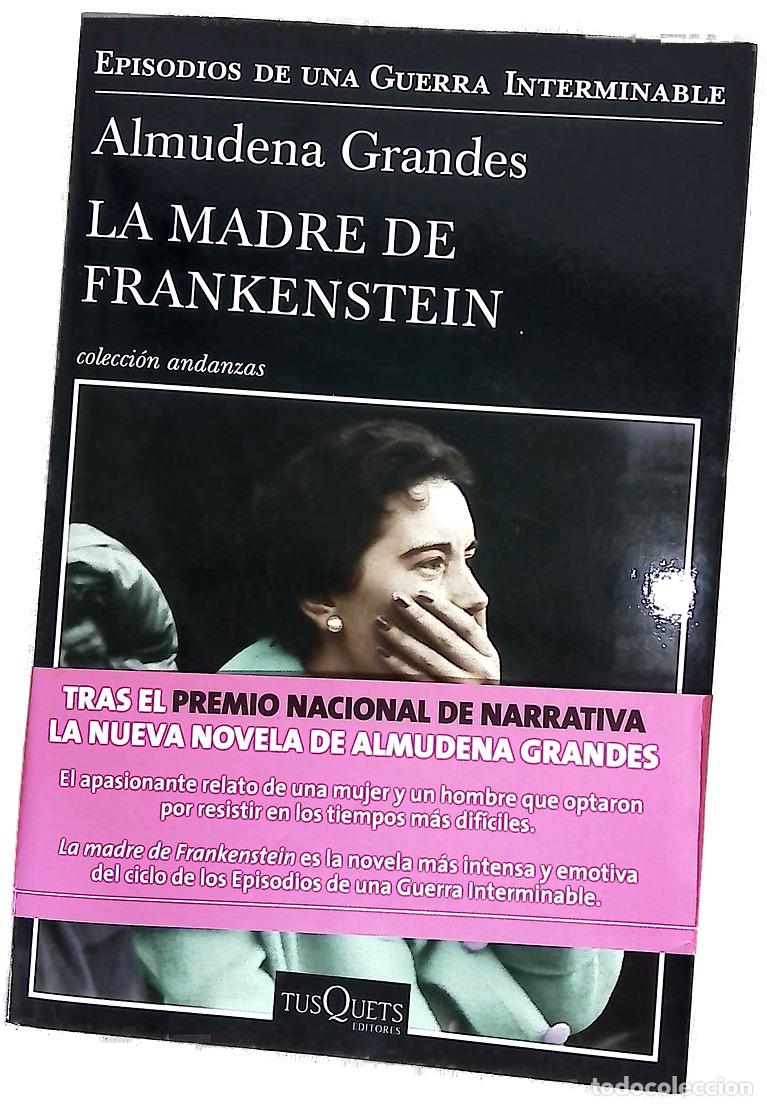 books: La madre de Frankenstein : agon&iacute;a y muerte de Aurora Rodr&iacute;guez Carballeira en el apogeo de la Esp...