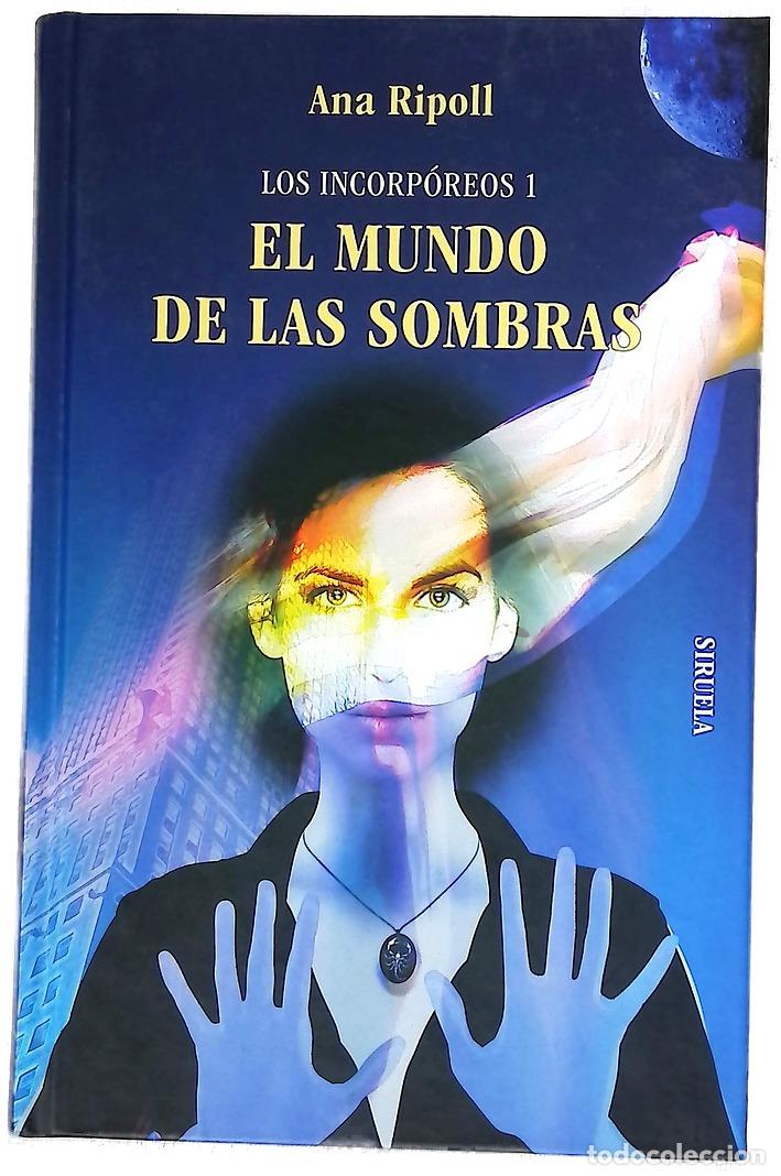 Libros: El mundo de las sombras - Ripoll, Ana