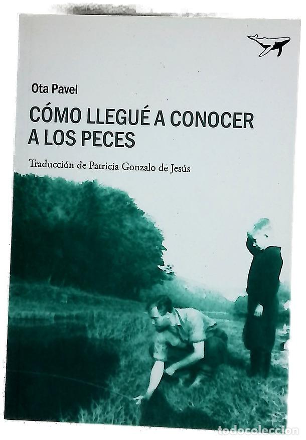 Libros: C&oacute;mo llegu&eacute; a conocer a los peces