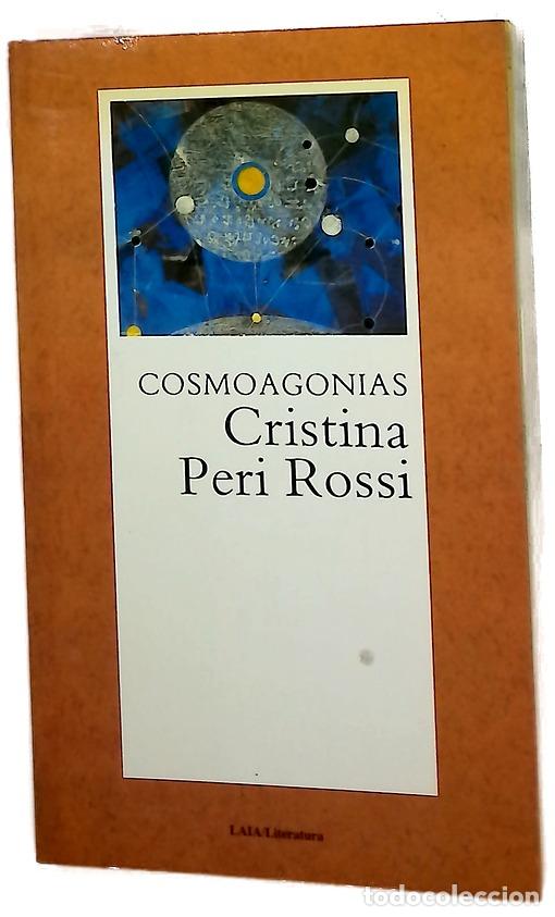 Libros: Cosmoagon&iacute;as - Peri Rossi, Cristina
