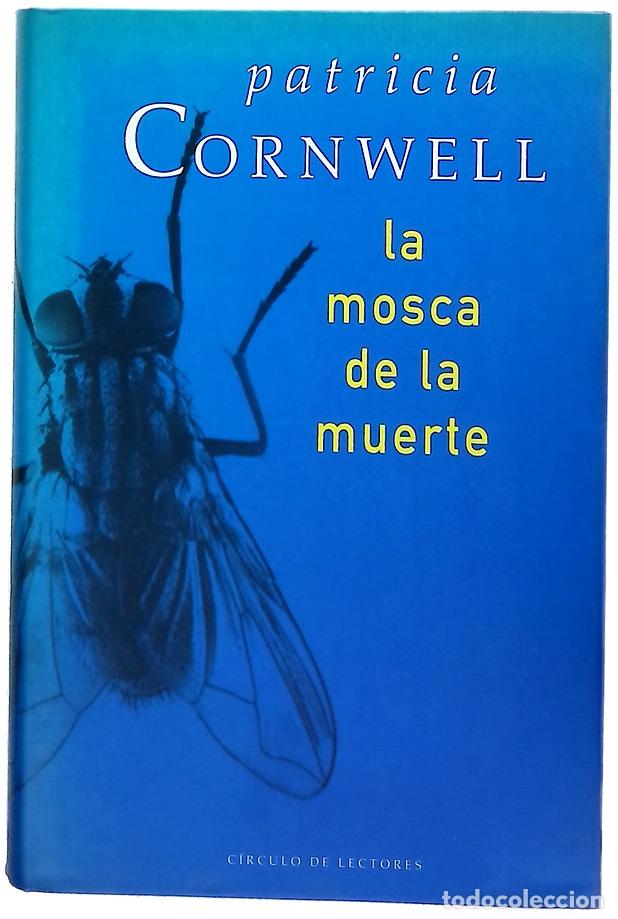 Libros: La mosca de la muerte - Cornwell, Patricia Daniels