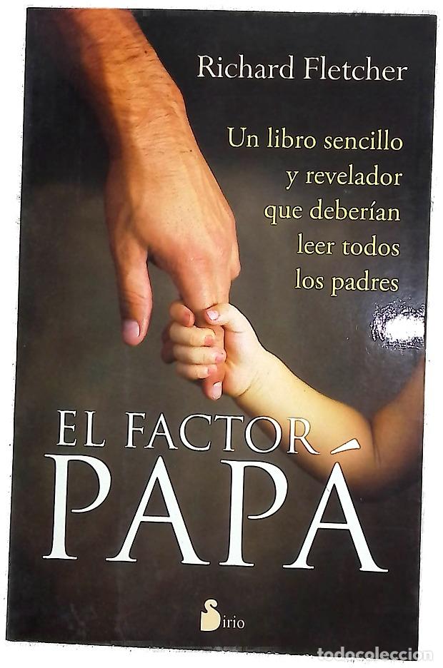 Livros em segunda m&atilde;o: El factor pap&aacute; - Fletcher, Richard
