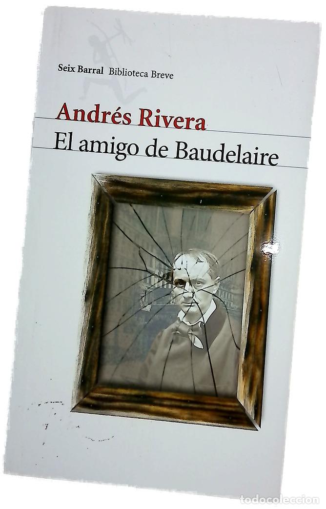 Livros em segunda m&atilde;o: AMIGO DE BAUDELAIRE, EL - RIVERA ANDRES