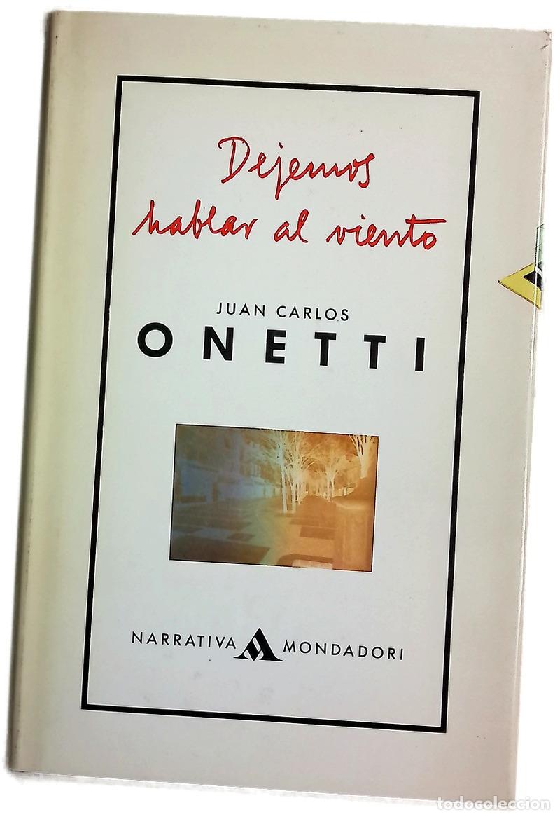 Livros em segunda m&atilde;o: Dejemos hablar al viento - Onetti, Juan Carlos