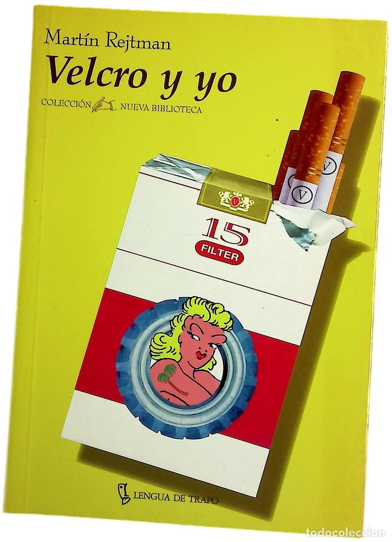 Livros em segunda m&atilde;o: Velcro y yo - Rejtman, Mart&iacute;n