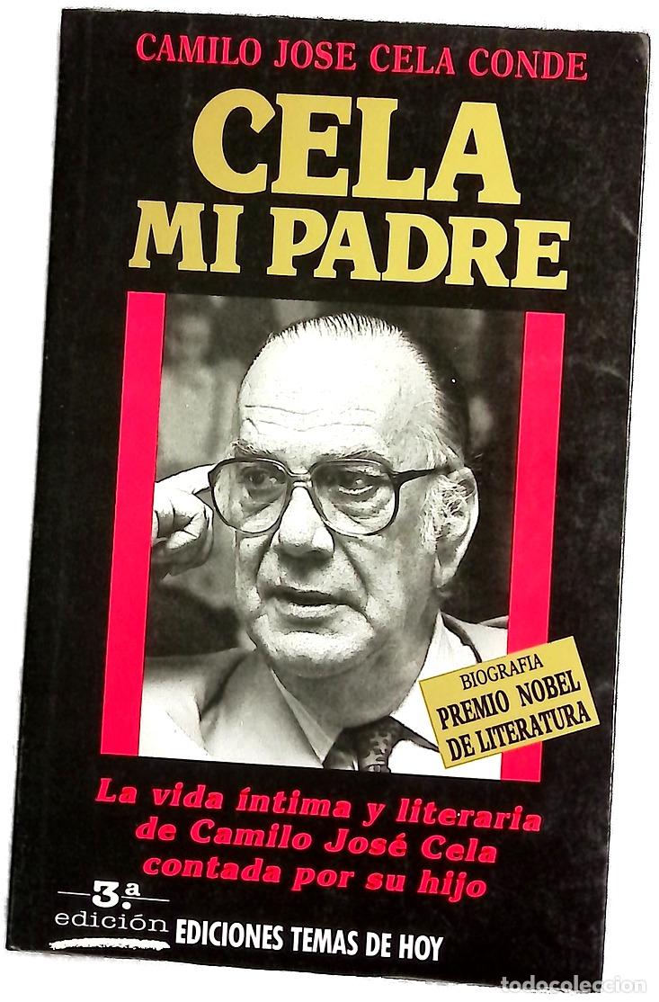 Libros: Cela, mi padre - Cela Conde, Camilo Jos&eacute; - Foto 1