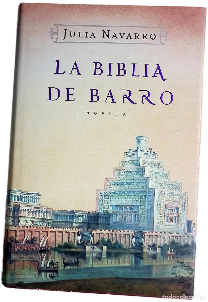 Libros: La biblia de barro - Navarro, Julia