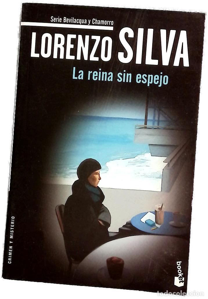 B&uuml;cher: Reina Sin Espejo - Lorenzo Silva