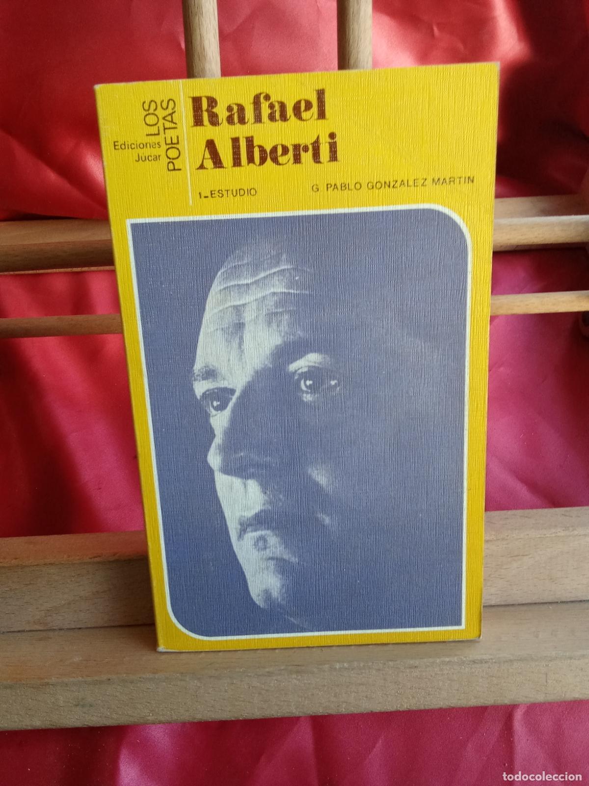 Libri di seconda mano: Rafael Alberti (Estudio). Jeronimo Pablo Gonzalez Martin L.31642-1230