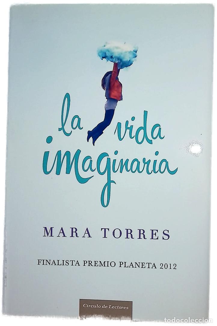 Livros em segunda m&atilde;o: La vida imaginaria - Torres, Mara