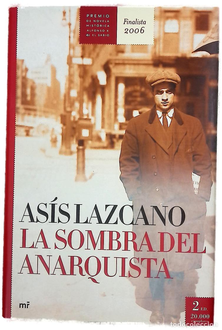 Livros em segunda m&atilde;o: La sombra del anarquista - Lazcano, As&iacute;s