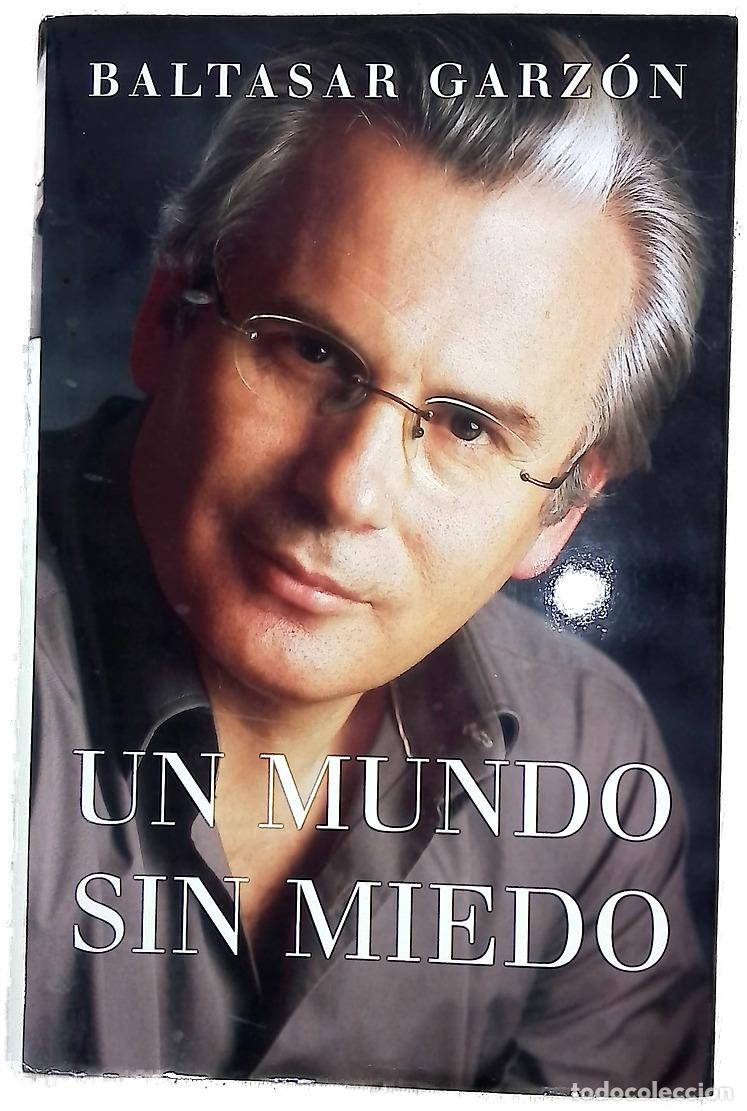 Livros em segunda m&atilde;o: Un mundo sin miedo - Garz&oacute;n, Baltasar