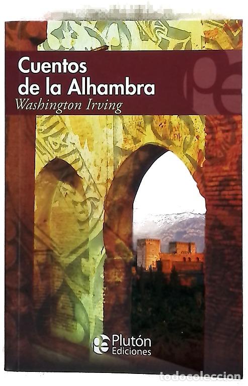 Livres: Cuentos de la Alhambra - Irving, Washington; Lazcano, Alessia
