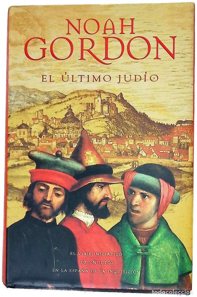 Livres: El &uacute;ltimo jud&iacute;o - Gordon, Noah