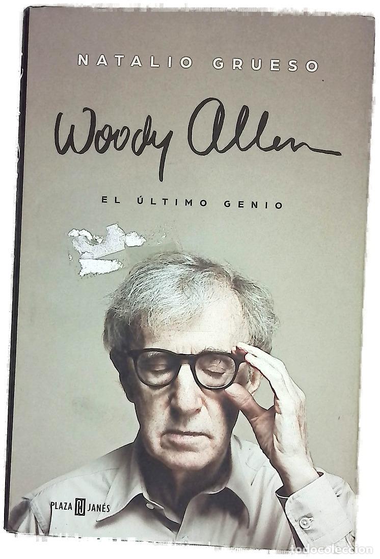 Livres: Woody Allen, el &uacute;ltimo genio