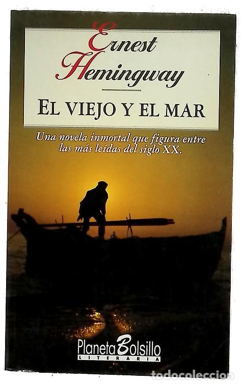 Livros em segunda m&atilde;o: El viejo y el mar - Hemingway, Ernest; Pujol, Carlos; Nov&aacute;s Calvo, Lino