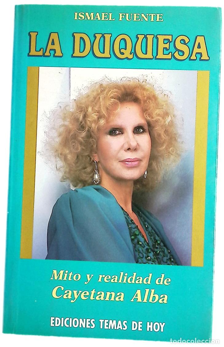 Livros em segunda m&atilde;o: La duquesa mito y realidad de Cayetana Alba
