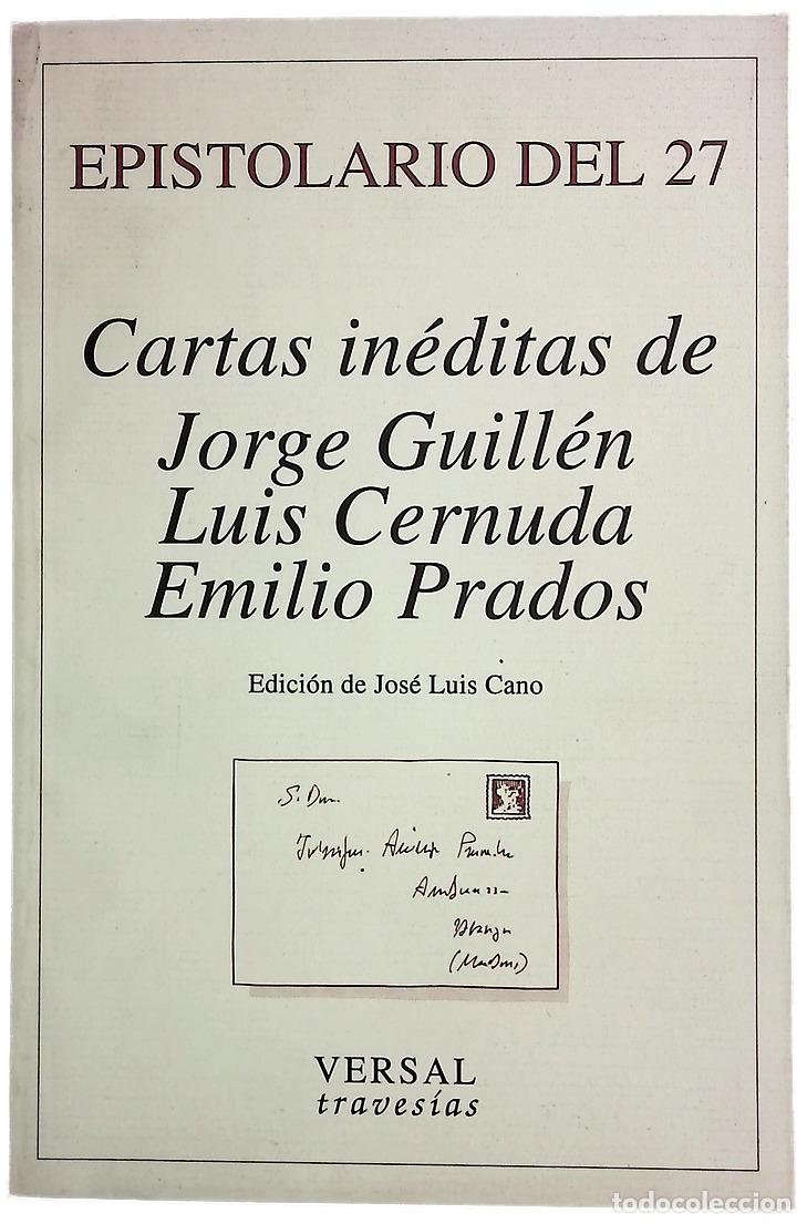 Livros em segunda m&atilde;o: Epistolario del 27 cartas in&eacute;ditas de Jorge Guill&eacute;n, Luis Cernuda, Emilio Prados