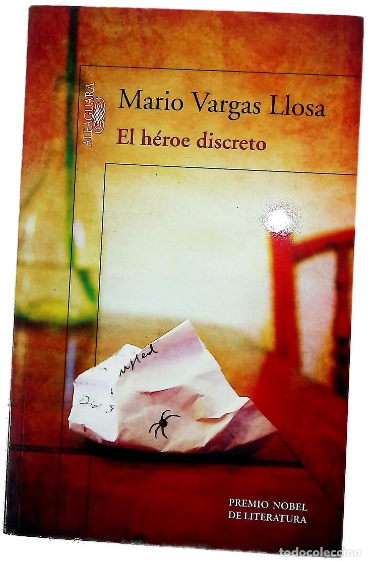 Livros em segunda m&atilde;o: El h&eacute;roe discreto - Vargas Llosa, Mario
