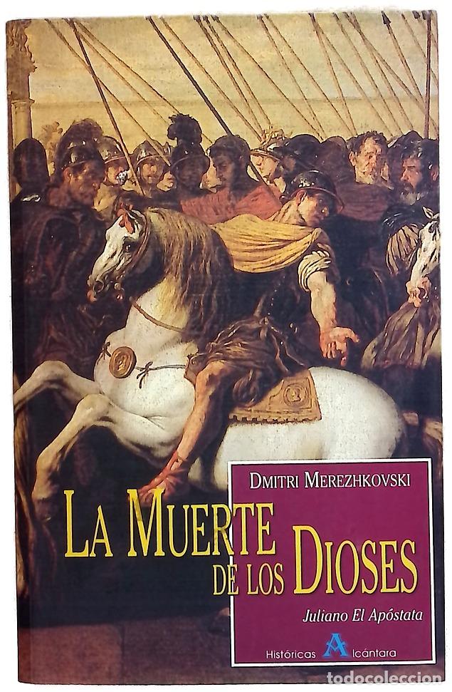 Livros em segunda m&atilde;o: La muerte de los dioses Juliano el Ap&oacute;stata