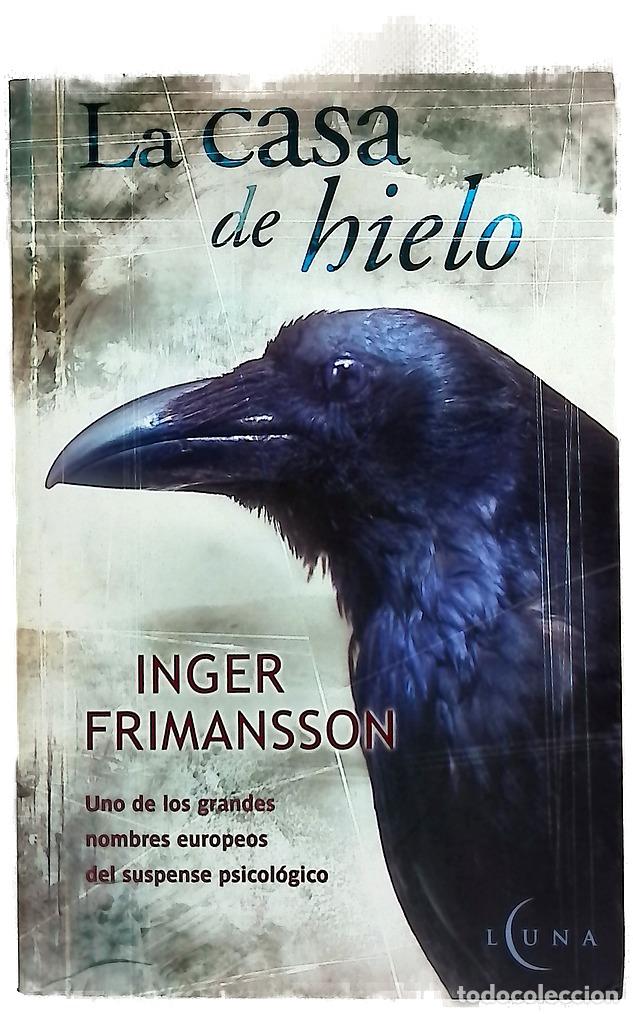 Livros em segunda m&atilde;o: La casa de hielo - Inger Frimansson