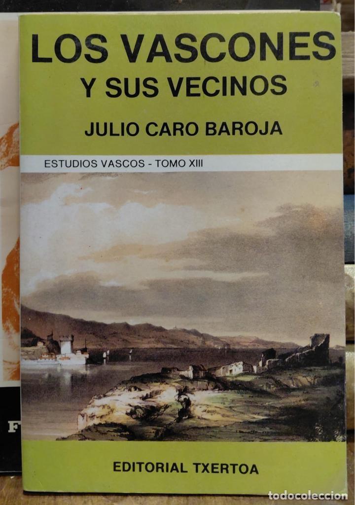 Livros em segunda m&atilde;o: LOS VASCONES Y SUS VECINOS. - CARO BAROJA, Julio.