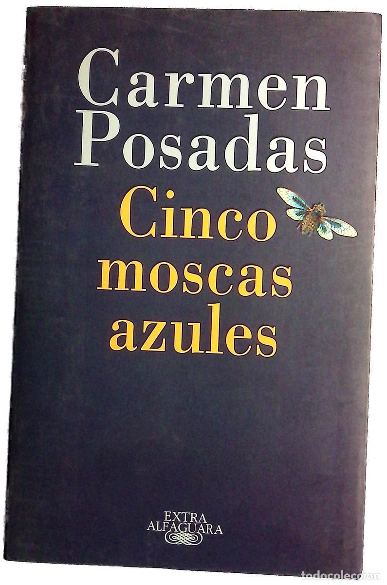 Libros: Cinco moscas azules - Posadas, Carmen