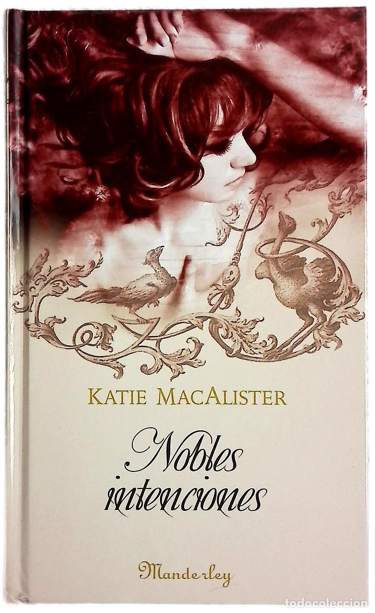 Libros: Nobles intenciones - MacAlister, Katie