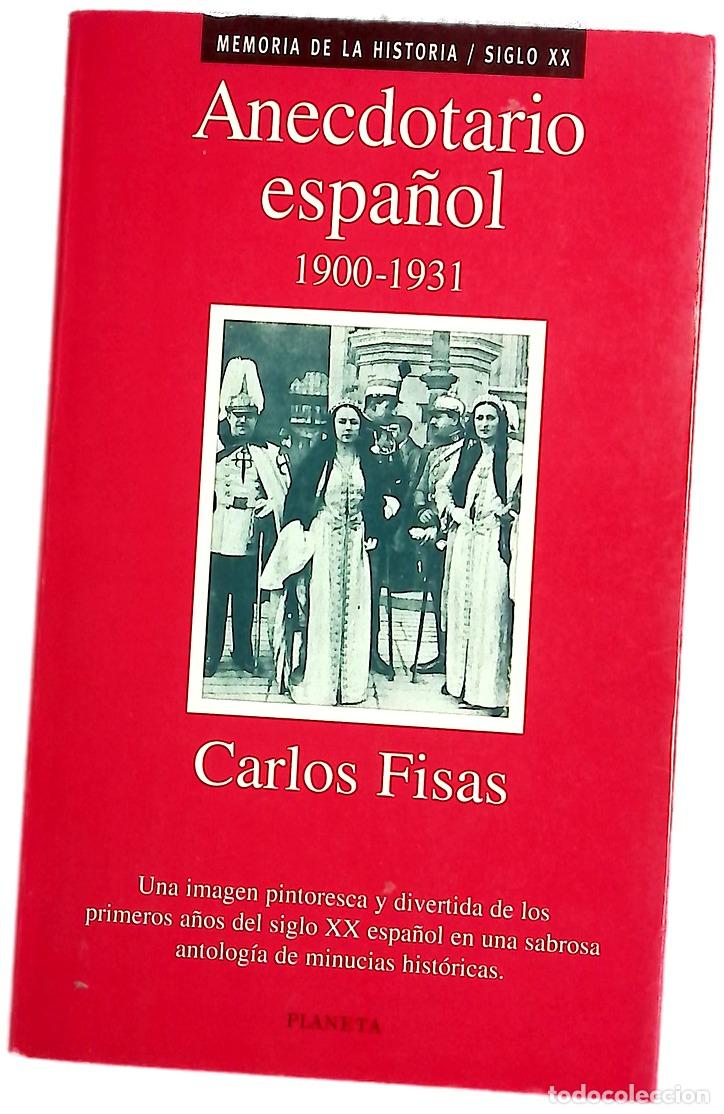Libros: Anecdotario espa&ntilde;ol, 1900-1931