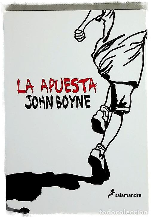 B&uuml;cher: La apuesta - Boyne, John - Salamandra