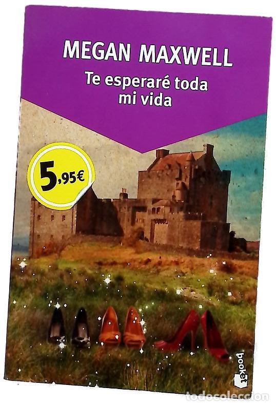B&uuml;cher: Te esperar&eacute; toda la vida - Maxwell, Megan