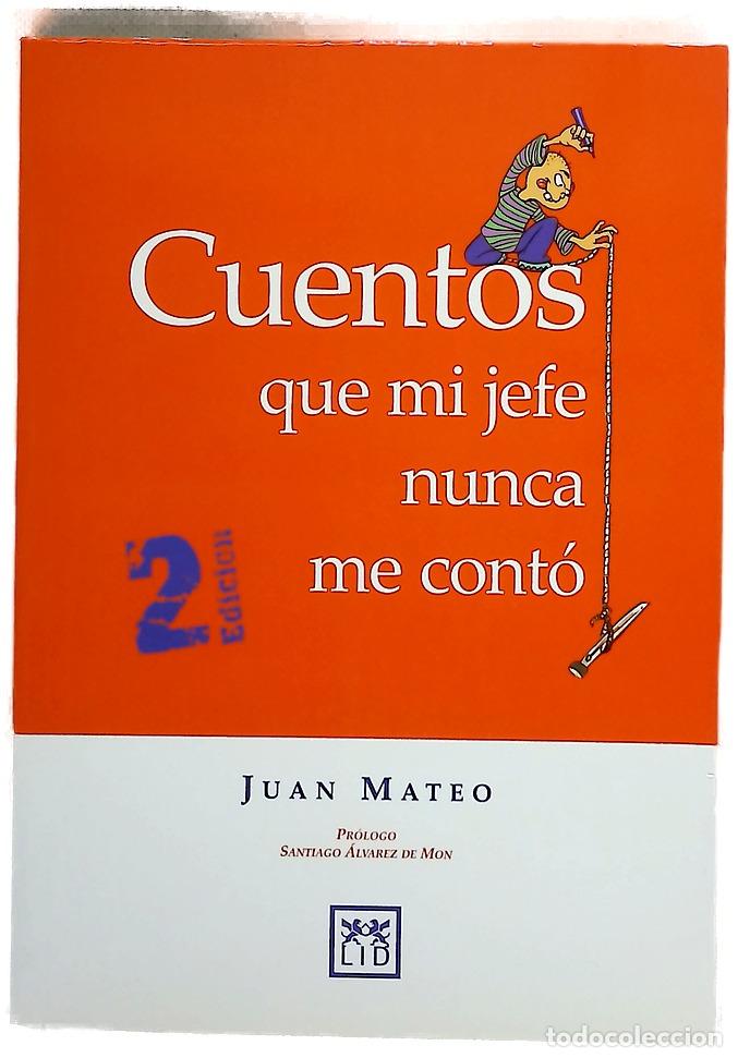 Livros em segunda m&atilde;o: Cuentos que mi jefe nunca me cont&oacute;