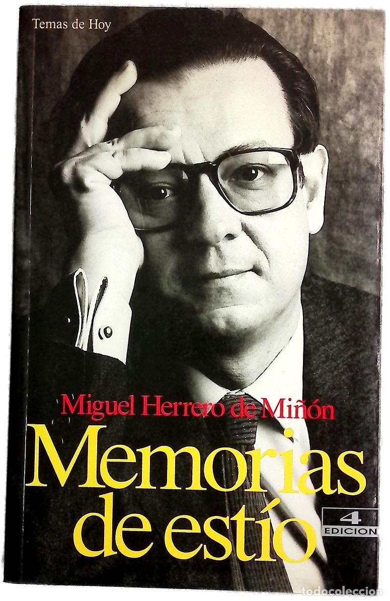 Livros em segunda m&atilde;o: Memorias de est&iacute;o - Herrero de Mi&ntilde;&oacute;n, Miguel